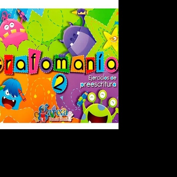 LIBRO ACT. EDU. GRAFOMANIA 2 GARCIA 1T 1320 PZA